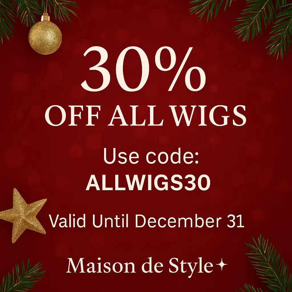 30% off all wigs, use code allwigs30 valid until december 31.
